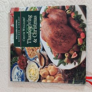 Chuck Williams' Thanksgiving & Christmas Cookbook